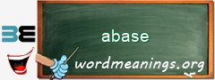 WordMeaning blackboard for abase